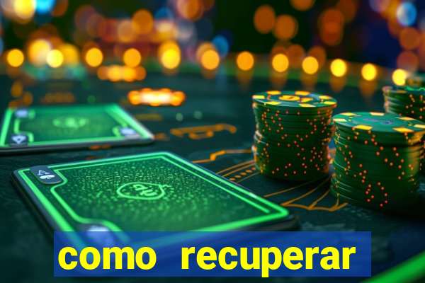 como recuperar dinheiro perdido em apostas betano